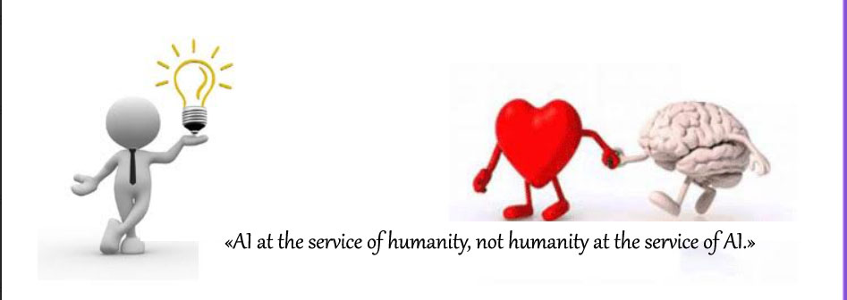 AI at the service of humanity, not humanity at the service of AI.